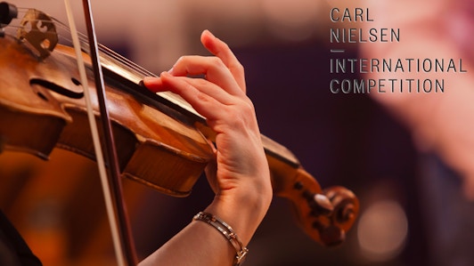 Carl Nielsen International Competition: Violin Pre-final