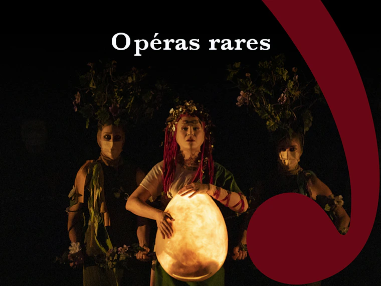 Opéras rares