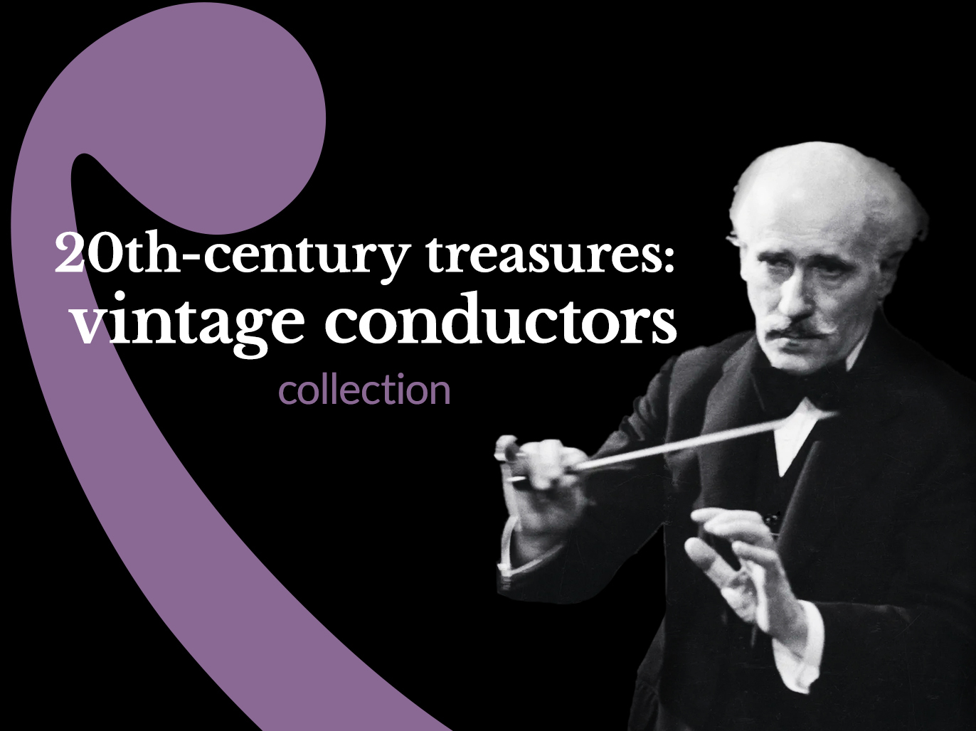 20th-century treasures: vintage conducting